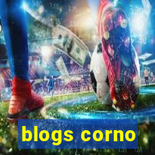 blogs corno